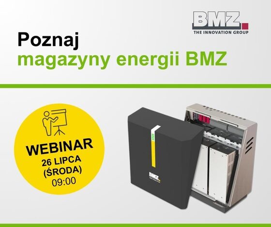 Poznaj magazyny energii BZM. Najbliższy webinar już 26 lipca